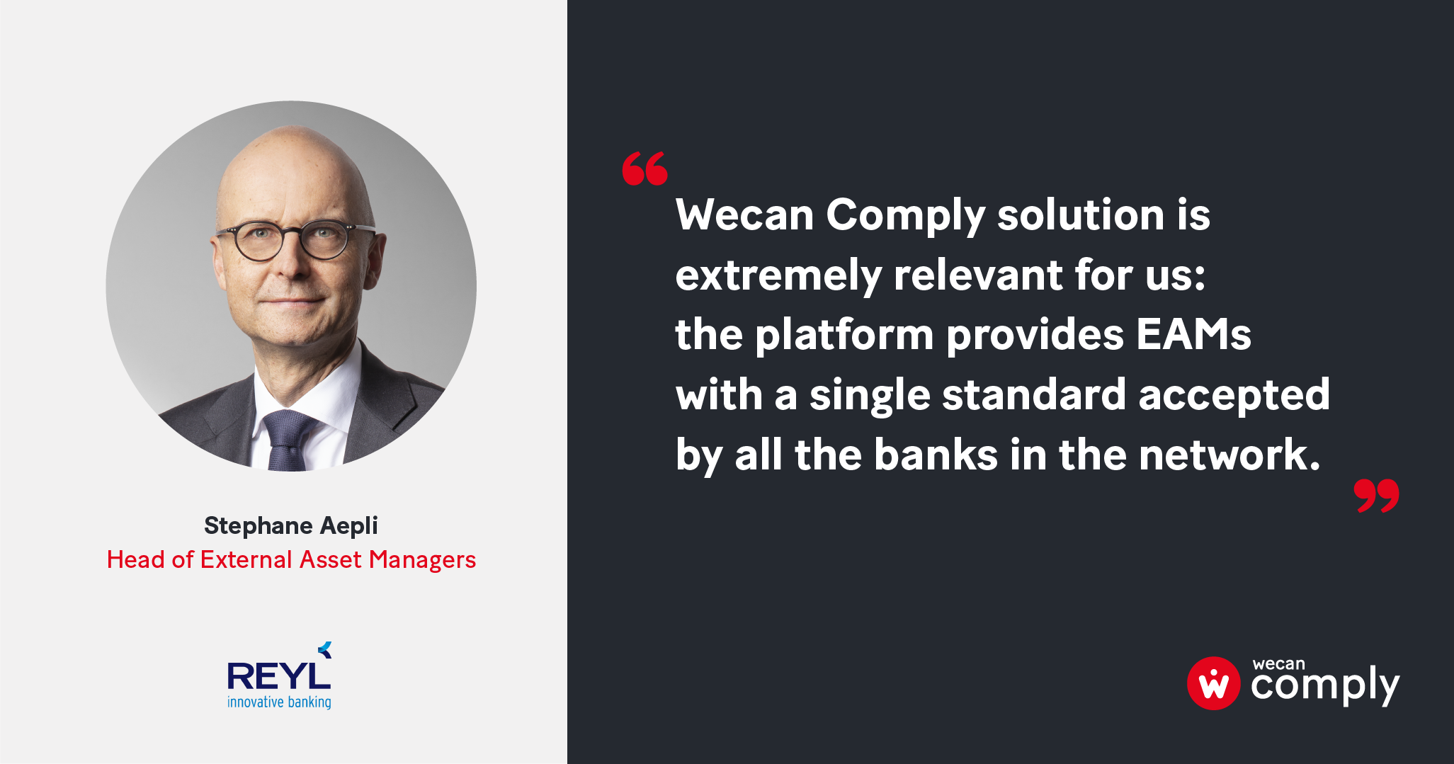 Innovation Reyl Wecan Comply